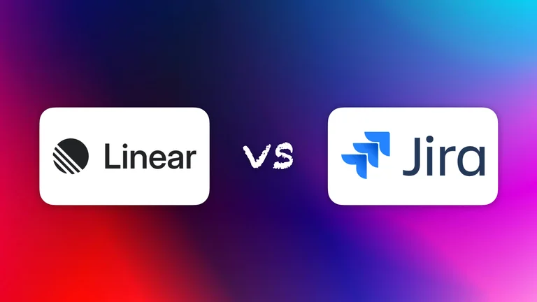 Linear vs Jira: The Right Project Management Tool for Product Teams